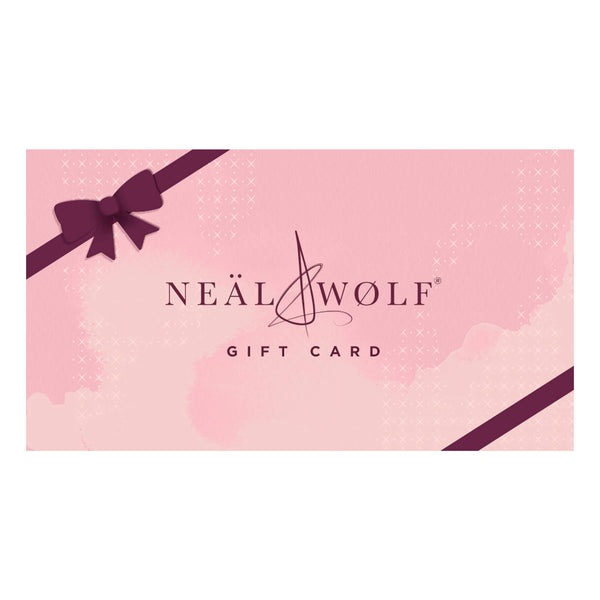 Neal & Wolf Digital Gift Card