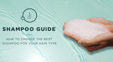 How to Choose the Best Shampoo for Your Hair Type