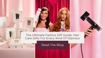 The Ultimate Christmas Gift Guide: Hair Care Gifts for Every Kind of Glamour